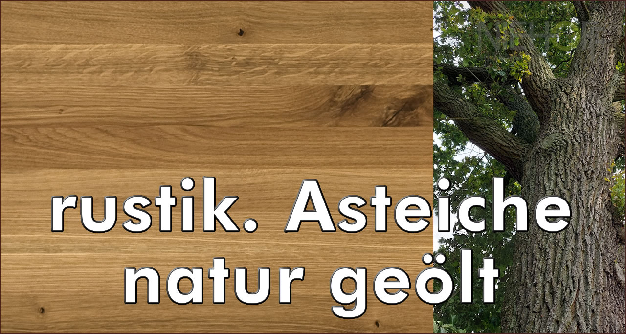 Casera Betten - rustikale Asteiche massiv natur geölt